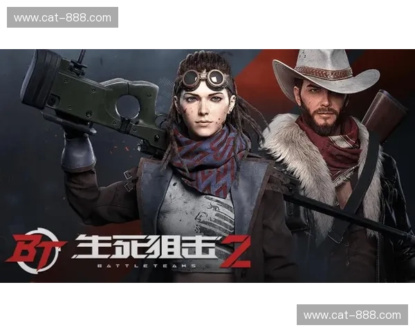 硝烟中的对决重燃战火CSGO人物命运交织的生死边缘 硝烟中的对决重燃战火CSGO人物命运交织的生死边缘